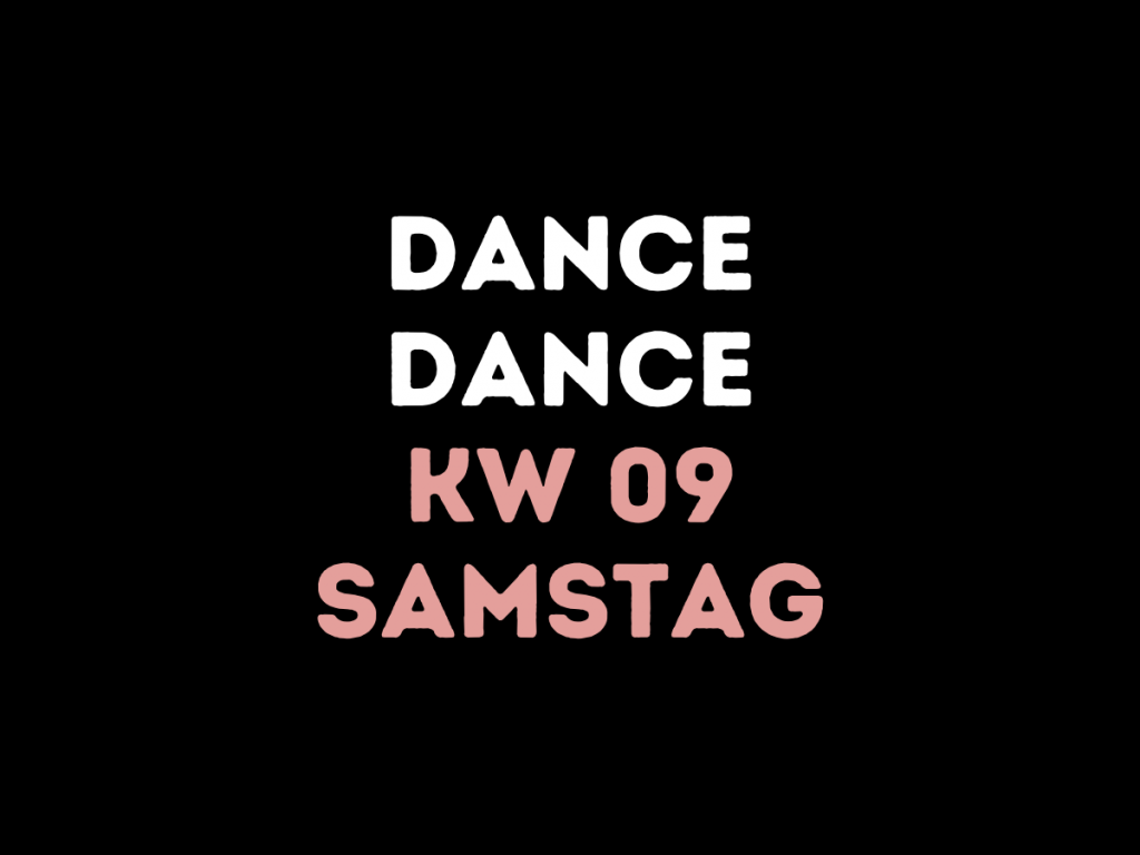 KW 09 – Samstag